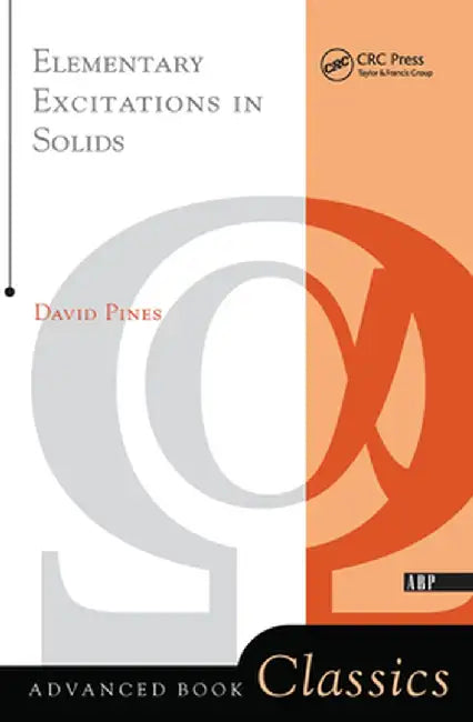 Elementary Excitations in Solids by David Pines