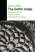 The Gothic Image: Religious Art in France of the Thirteenth Century by Emile Male