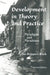 Development In Theory And Practice: Paradigms And Paradoxes, Second Edition by Jan Knippers Black
