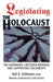 Legislating The Holocaust: The Bernhard Loesenor Memoirs And Supporting Documents by Karl Schleunes