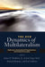 The New Dynamics of Multilateralism: Diplomacy, International Organizations, and Global Governance by James P. Muldoon