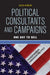 Political Consultants and Campaigns: One Day to Sell by Jason Johnson
