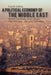 A Political Economy of the Middle East by Melani Cammett