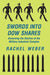 Swords Into Dow Shares: Governing The Decline Of The Military- Industrial Complex by Rachel Weber