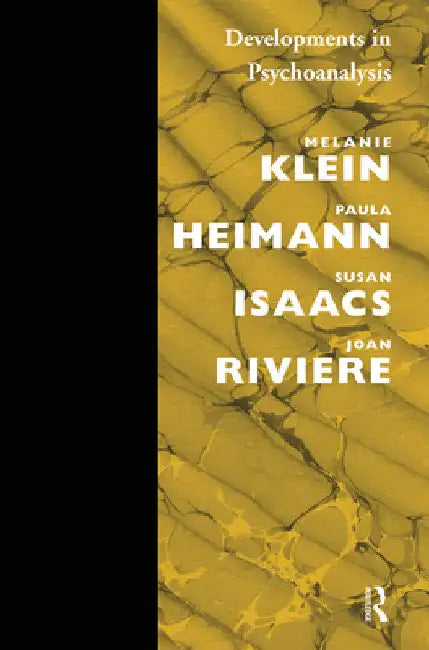 Developments in Psychoanalysis by Paula Heimann