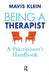 Being a Therapist: A Practitioner's Handbook by Klein Mavis