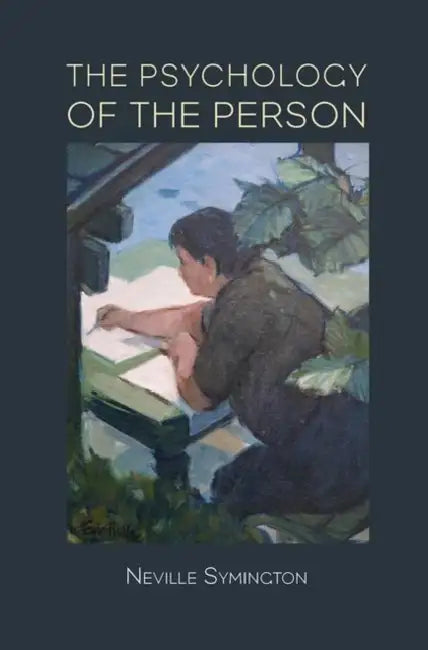 The Psychology of the Person by Symington Neville