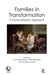 Families in Transformation: A Psychoanalytic Approach by Benghozi Pierre