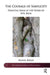The Courage of Simplicity: Essential Ideas in the Work of W.R. Bion by Biran Hanni