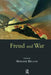 Freud and War by Belilos Marlene