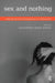 Sex and Nothing: Bridges from Psychoanalysis to Philosophy by Alejandro Cerda-Rueda