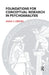 Foundations for Conceptual Research in Psychoanalysis. by Anna U. Dreher
