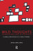 Wild Thoughts Searching for a Thinker: A Clinical Application of W.R. Bion's Theories by Lopez-Corvo Rafael E.