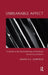 Unbearable Affect: A Guide to the Psychotherapy of Psychosis by Garfield David