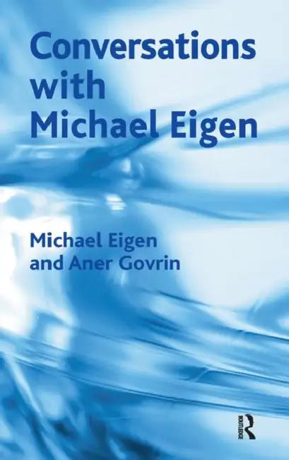 Conversations with Michael Eigen by Eigen Michael
