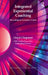 Integrated Experiential Coaching: Becoming an Executive Coach by Lloyd Chapman