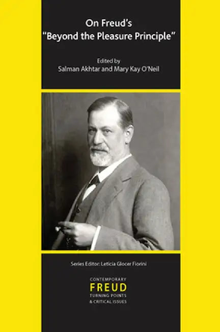 On Freud's Beyond the Pleasure Principle by Salman Akhtar