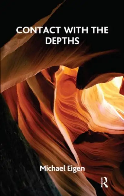 Contact with the Depths by Eigen Michael