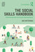 The Social Skills Handbook: Practical Activities for Social Communication by Sue Hutchings