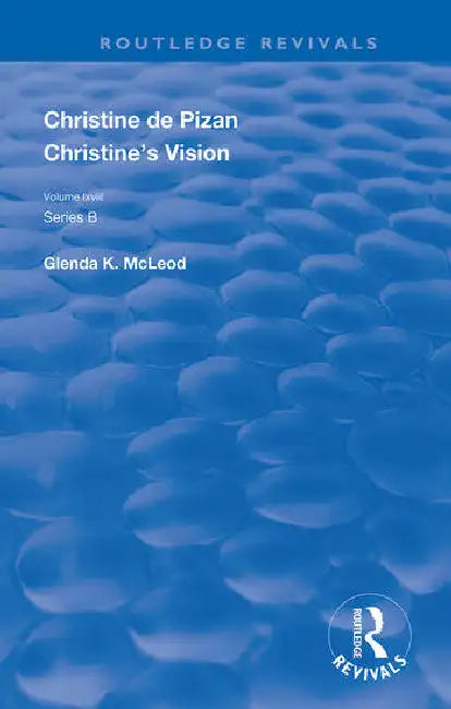 Christine's Vision by de Pizan Christine
