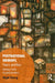 Postnational Memory, Peace and War: Making Pasts Beyond Borders by Young Nigel