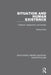 Situation and Human Existence: Freedom, Subjectivity and Society by Sonia Kruks