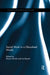 Social Work in a Glocalised World by Mona Livholts