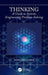 Thinking: A Guide to Systems Engineering Problem-Solving by Howard Eisner