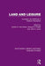 Land and Leisure: Concepts and Methods in Outdoor Recreation by Carlton S. Van Doren