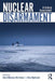 Nuclear Disarmament:A Critical Assessment by Steen