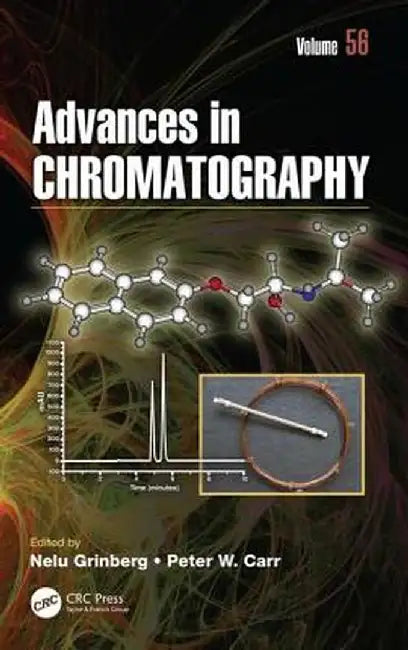 Advances in Chromatography: Volume 56 by Nelu Grinberg