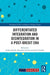 Differentiated Integration and Disintegration in a Post-Brexit Era by Gänzle Stefan