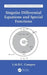 Singular Differential Equations and Special Functions by Lu Braga da Costa Campos