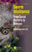 Swarm Intelligence: From Social Bacteria to Humans by Andrew Schumann