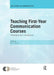 Teaching First-Year Communication Courses: Paradigms and Innovations by Pat J. Gehrke
