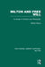 Milton and Free Will: An Essay in Criticism and Philosophy by Myers William