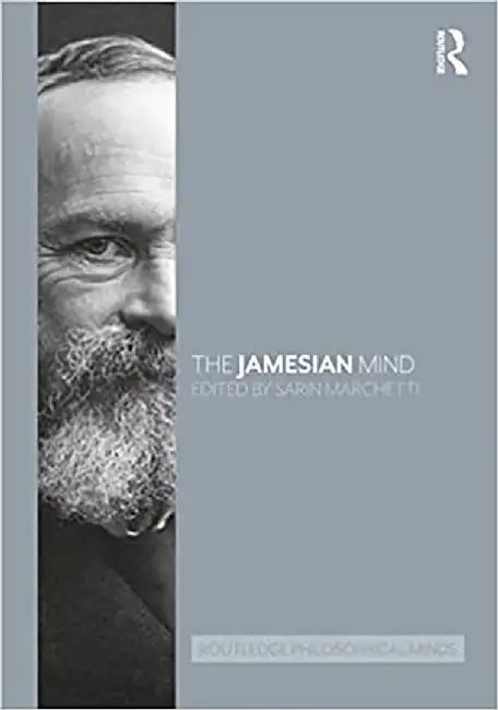 The Jamesian Mind by Bruce, Tony