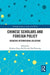 Chinese Scholars and Foreign Policy: Debating International Relations by Huiyun Feng