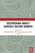Deciphering India's Services Sector Growth by Bhide Shashanka