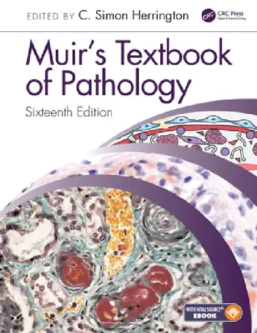 Muir's Textbook of Pathology: Sixteenth Edition by C. Simon Herrington