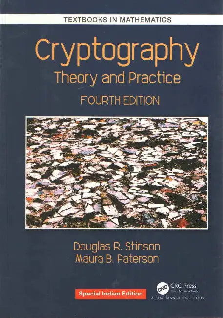 Cryptography: Theory and Practice by Maura B. Paterson 