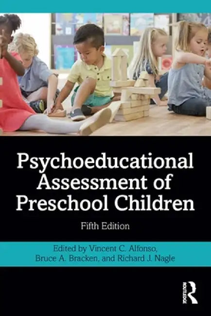 Psychoeducational Assessment of Preschool Children by Vincent C. Alfonso