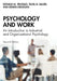 Psychology and Work by TRUXILLO DONALD M. |  BA