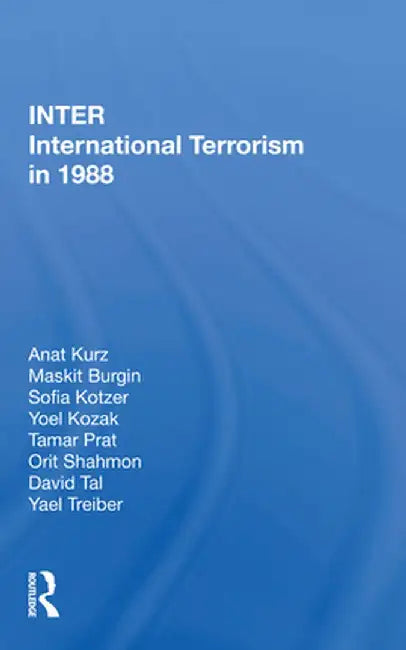 International Terrorism in 1988 by Anat Kurz