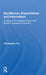Equilibrium, Expectations and Information: A Study of the General Theory and Modern Classical Economics by Christopher Torr