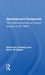 Development Postponed: The Political Economy of Central America in the 1980s by Richard E. Feinberg