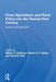 Food, Agriculture, and Rural Policy Into the Twenty-First Century: Issues and Trade-Offs by Milton C. Hallberg