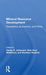 Mineral Resource Development: Geopolitics, Economics, and Policy by Harley E Johansen