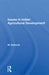 Issues in Indian Agricultural Development by M. Zarkovic