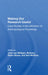 Making Our Research Useful: Case Studies in the Utilization of Anthropological Knowledge by John van Willigen